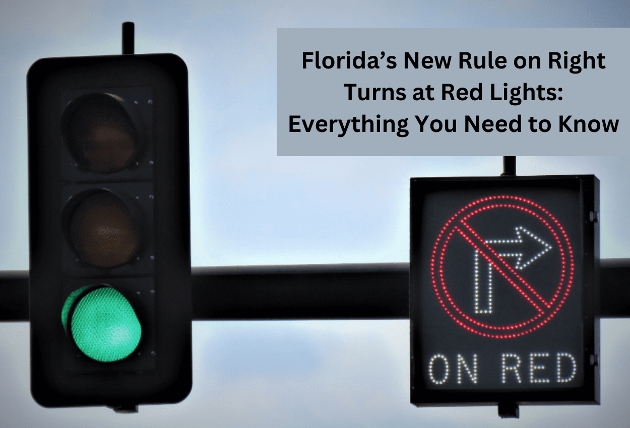 Florida’s New Rule on Right Turns at Red Lights: Everything You Need to Know